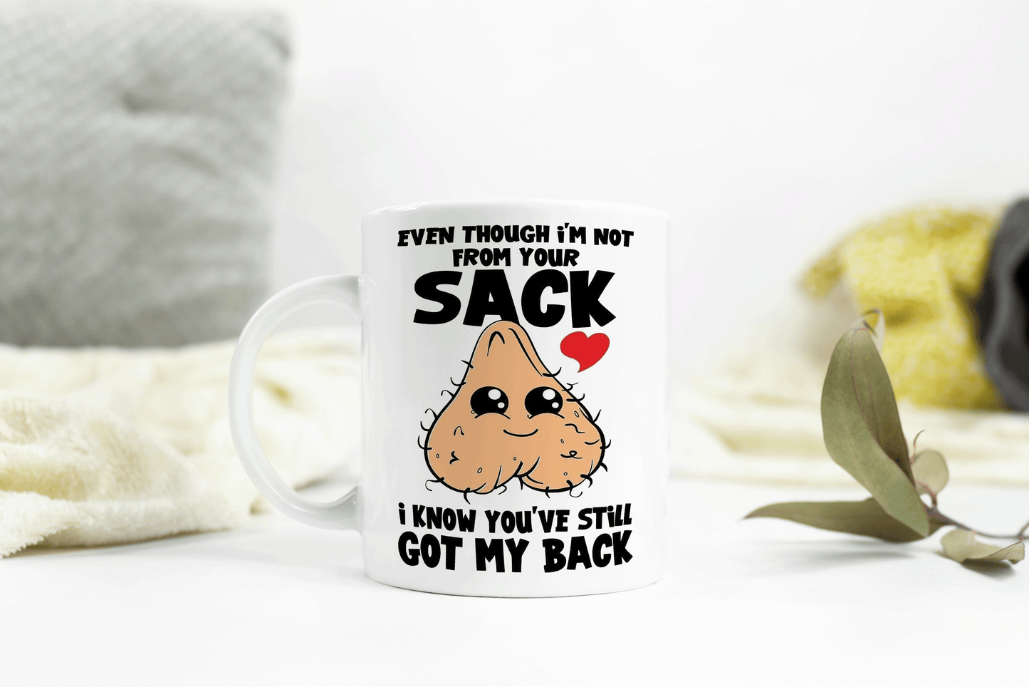 Not From Your Sack Fathers Day Mug by Free Spirit Accessories sold by Free Spirit Accessories
