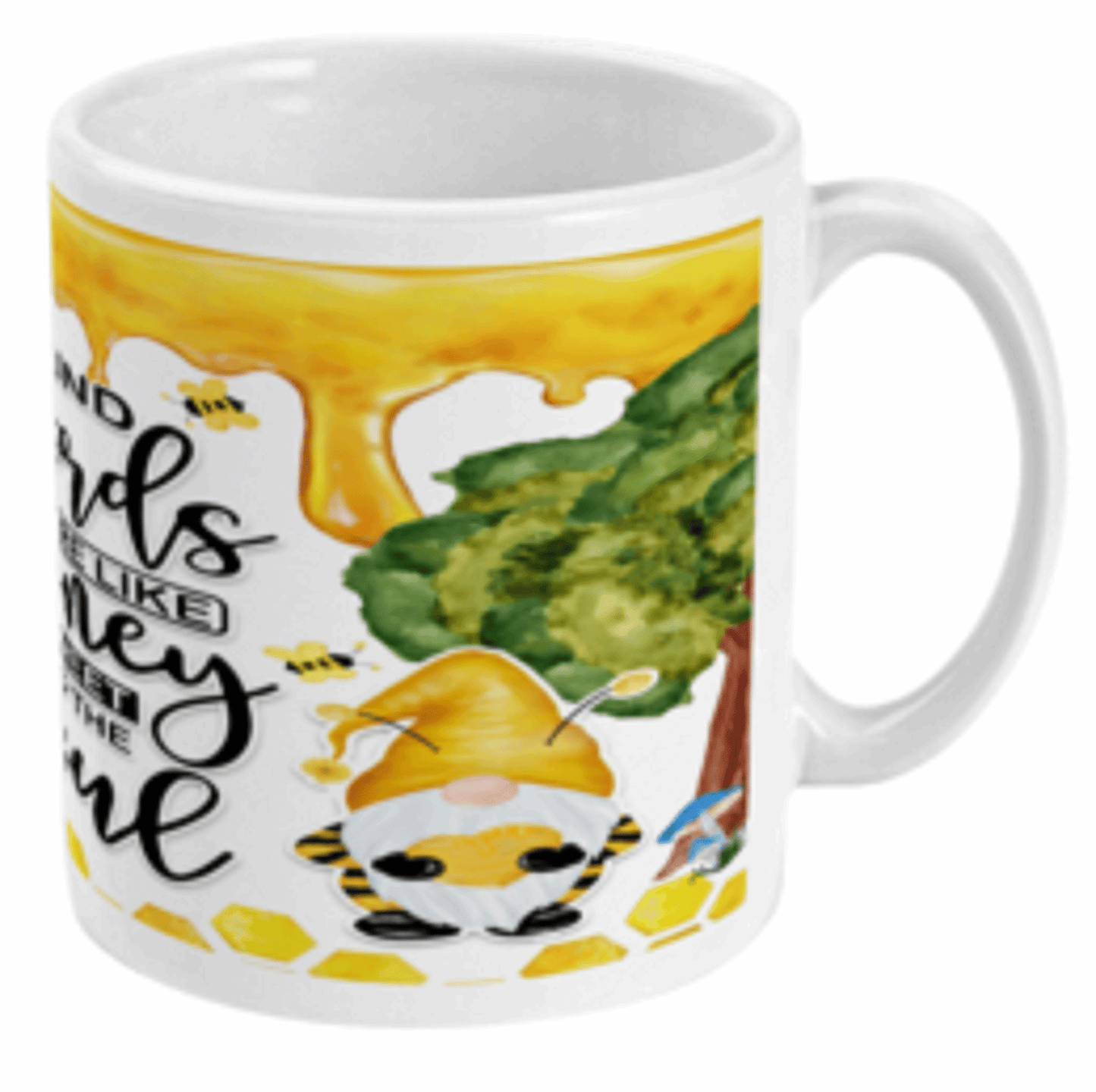 Kind Words Are Like Honey Coffee Mug by Free Spirit Accessories sold by Free Spirit Accessories