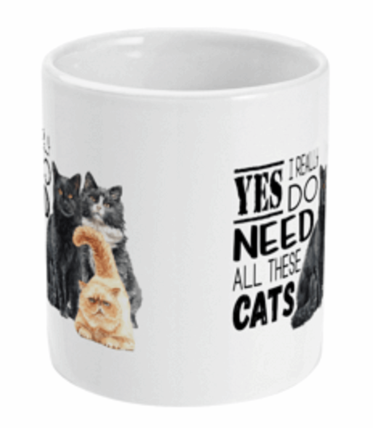 Yes I Do Need All These Cats Coffee Mug by Free Spirit Accessories sold by Free Spirit Accessories