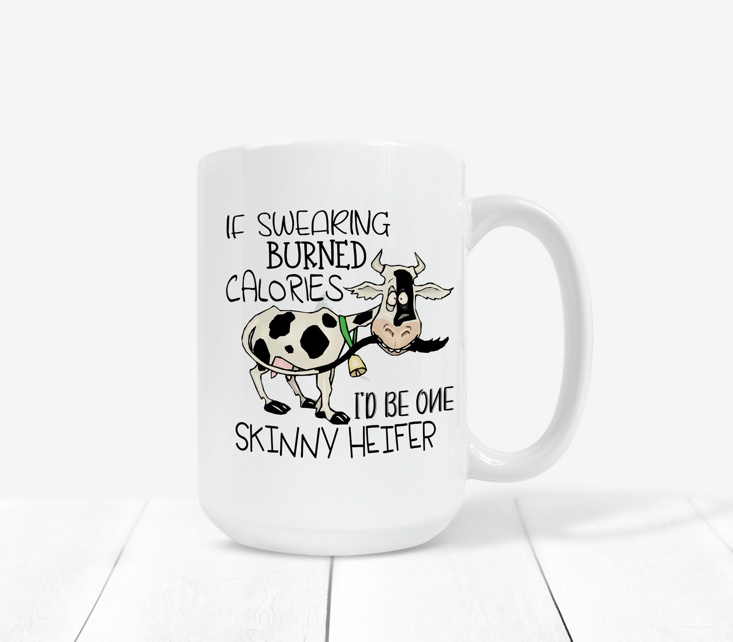 If Swearing Burnt Calories Mug by Free Spirit Accessories sold by Free Spirit Accessories
