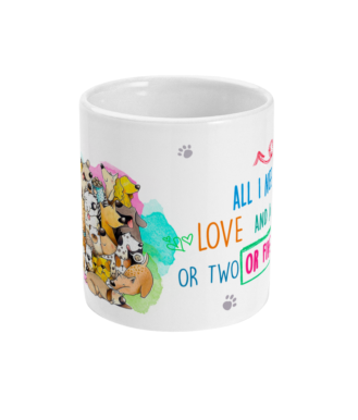 Love and a Dog or Five Mug by Free Spirit Accessories sold by Free Spirit Accessories