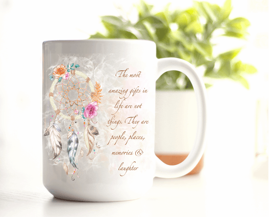  Beautiful Dreamcatcher The Most Amazing Things in Life Mug by Free Spirit Accessories sold by Free Spirit Accessories