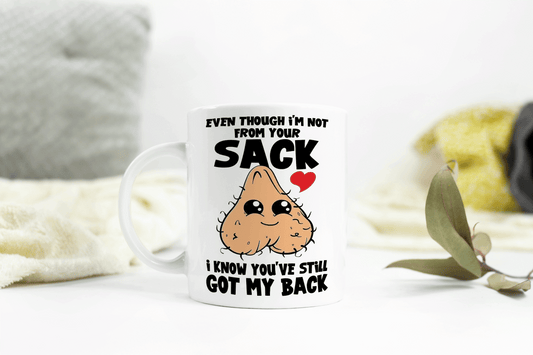  Not From Your Sack Fathers Day Mug by Free Spirit Accessories sold by Free Spirit Accessories
