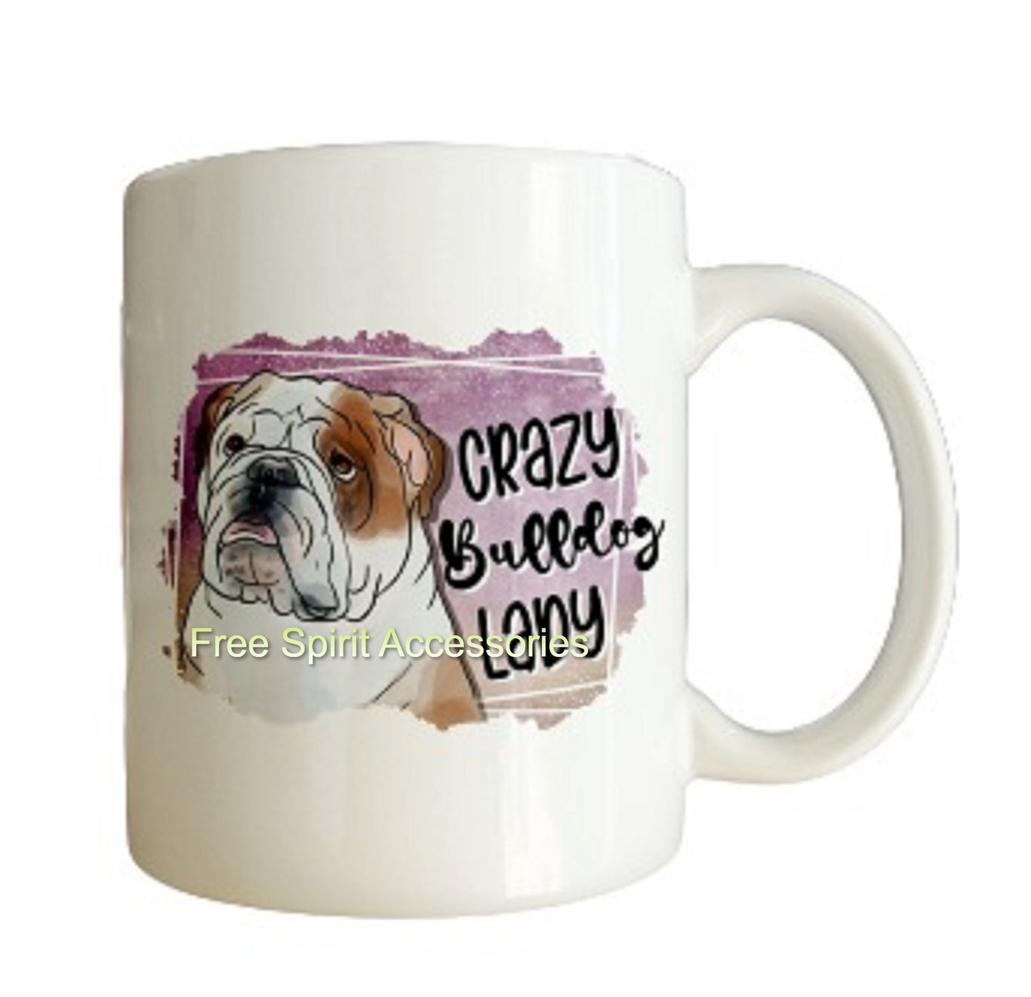  Crazy Bulldog Lady Coffee Mug by Free Spirit Accessories sold by Free Spirit Accessories