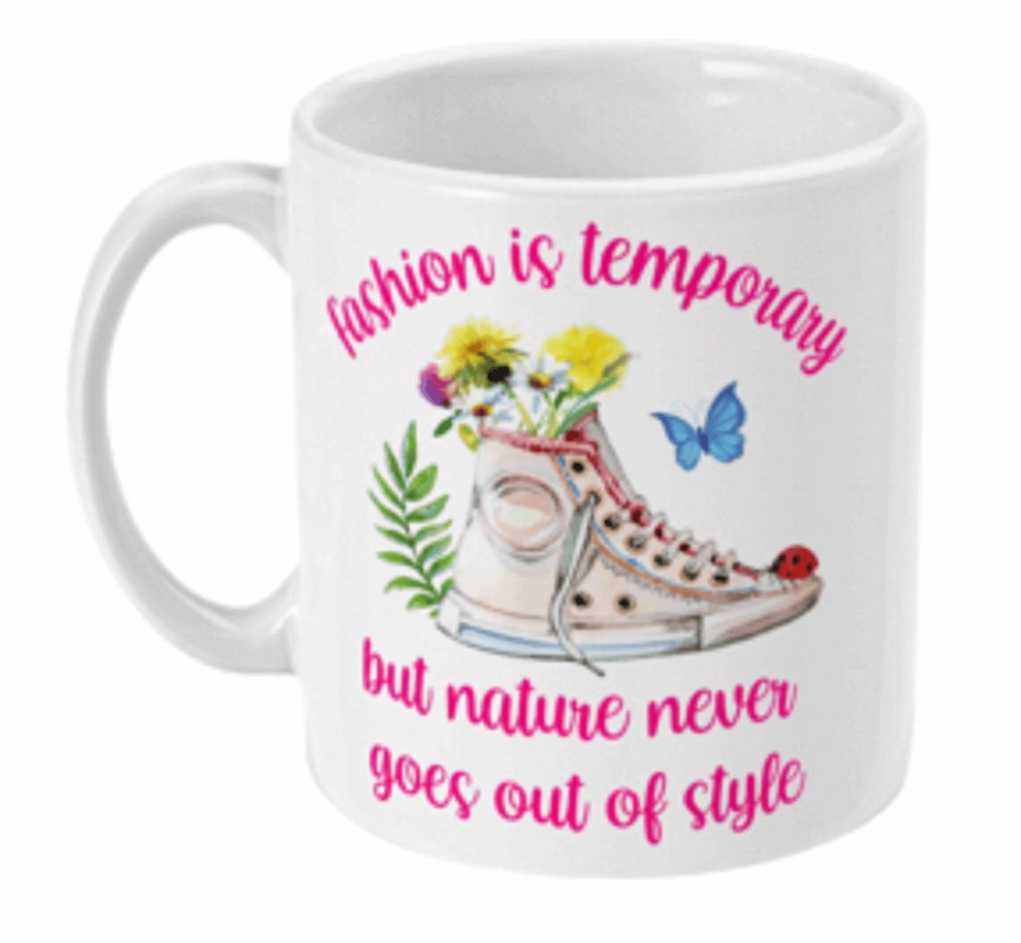  Fashion is Temporary Coffee Mug by Free Spirit Accessories sold by Free Spirit Accessories