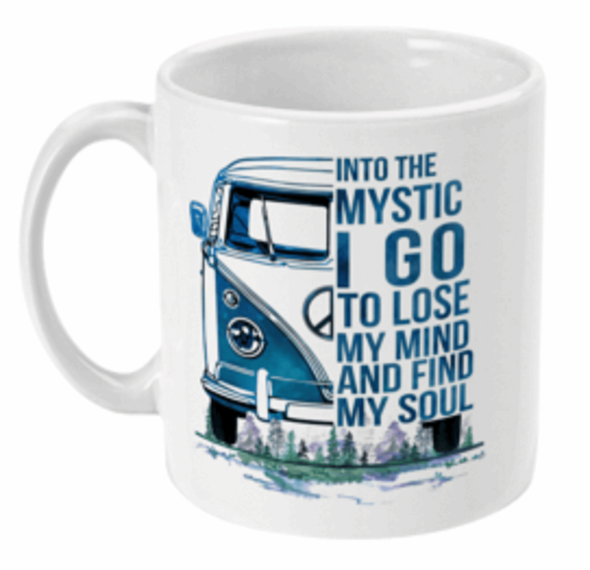  Into the Mystic I Go Camper Van Coffee Mug by Free Spirit Accessories sold by Free Spirit Accessories
