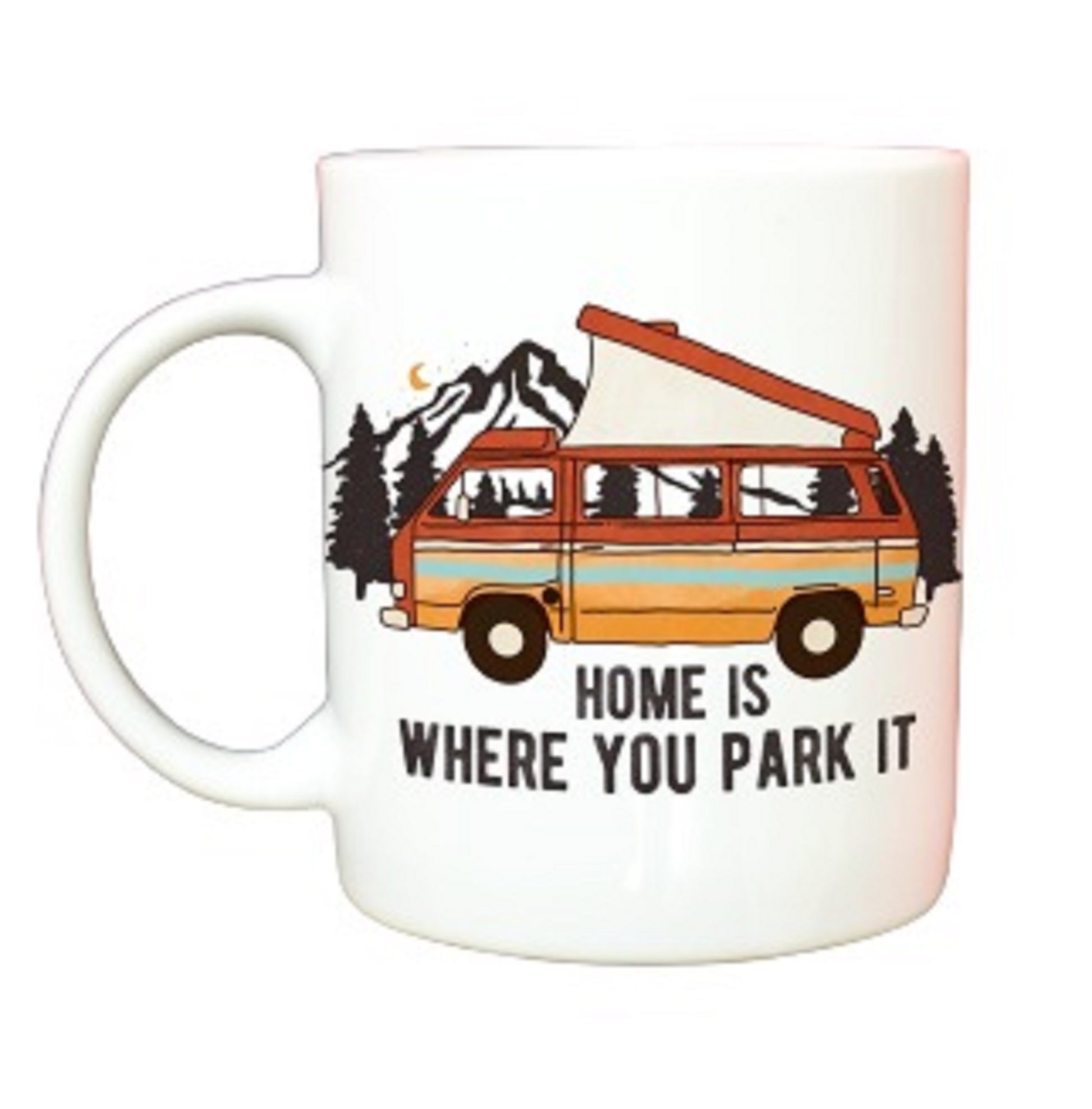  T25 Camper Home is Where You Park It Mug by Free Spirit Accessories sold by Free Spirit Accessories